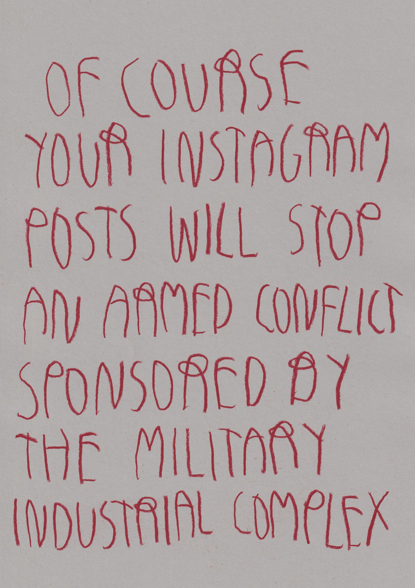 Of Course Your Instagram Posts Will Stop An Armed