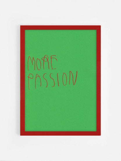 More Passion