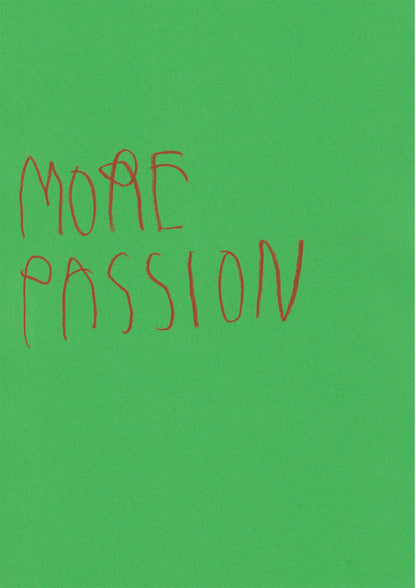 More Passion