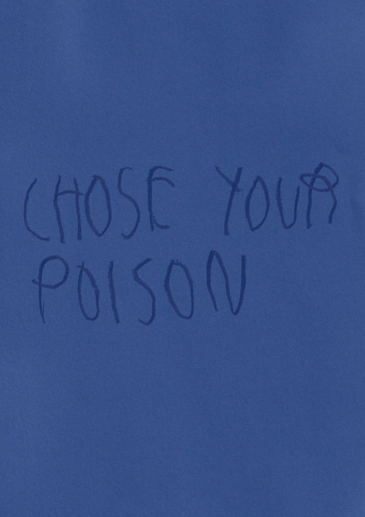 Chose Your Poison