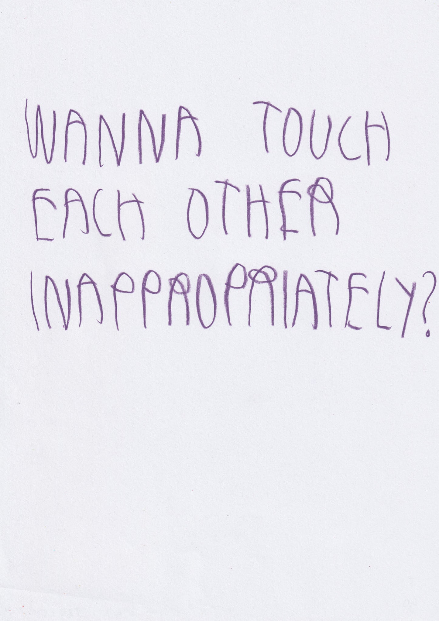 Wanna Touch Each Other Inappropriately?