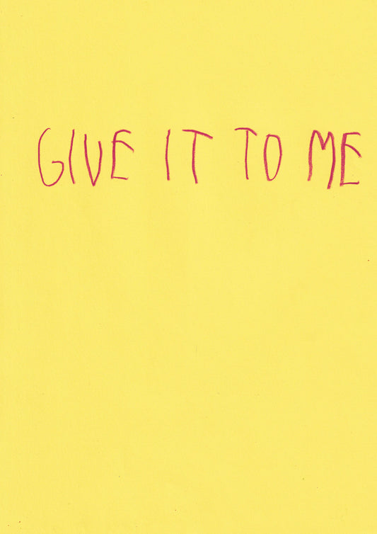 Give It To Me