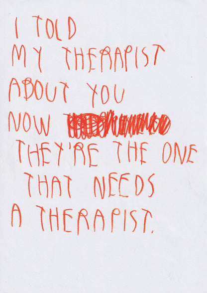 I Told My Therapist About You Now They’re The One