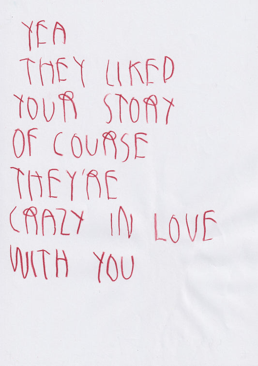 Yeah, They Like Your Story. Of Course They’re