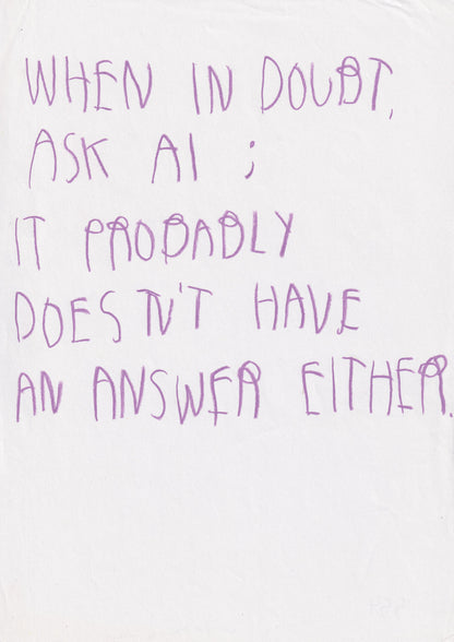 When In Doubt Ask Ai, It Probably Doesn’t Have An