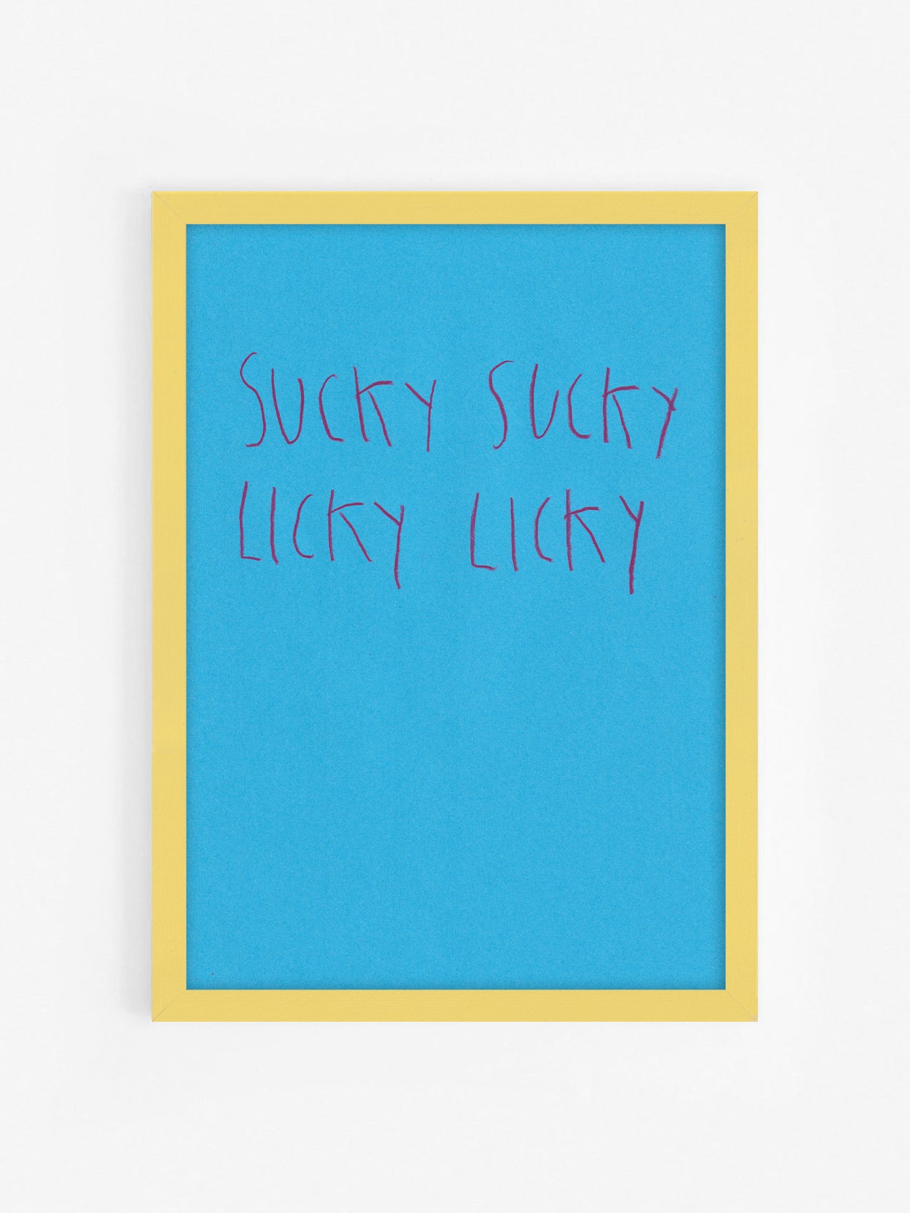 Sucky Sucky, Licky Licky