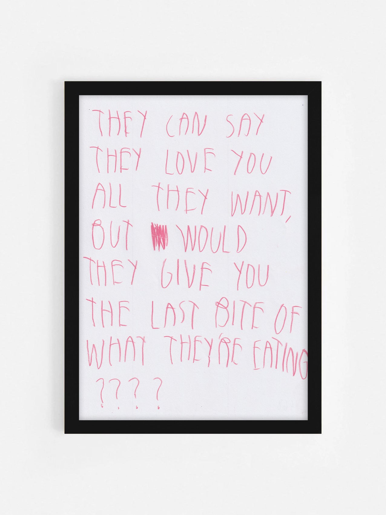 They Can See They Love You All They Want, But