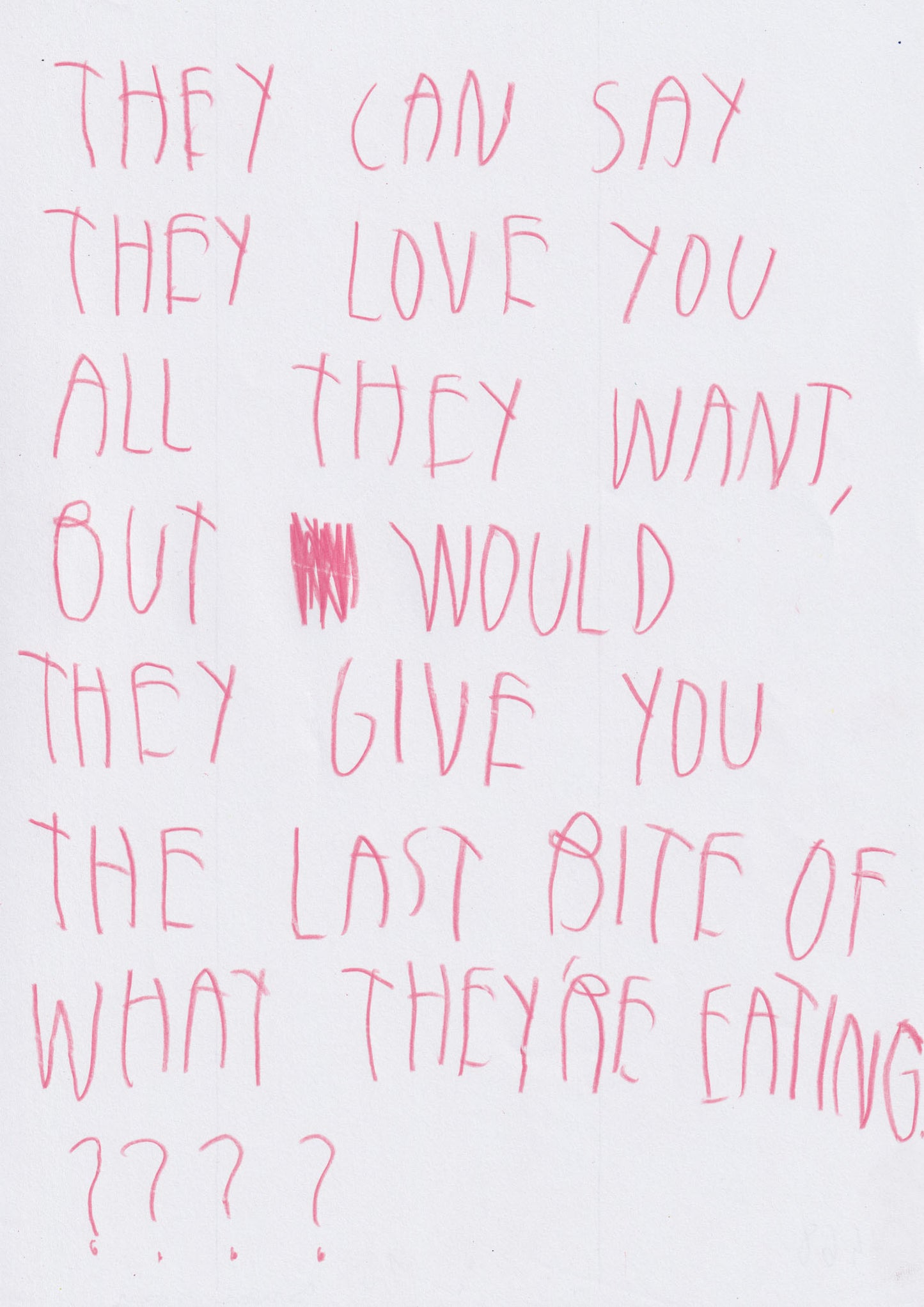 They Can See They Love You All They Want, But