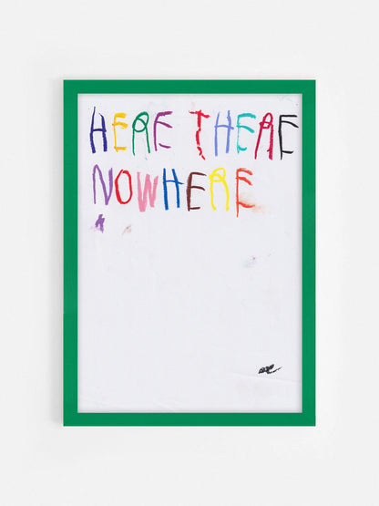 Here There Nowhere