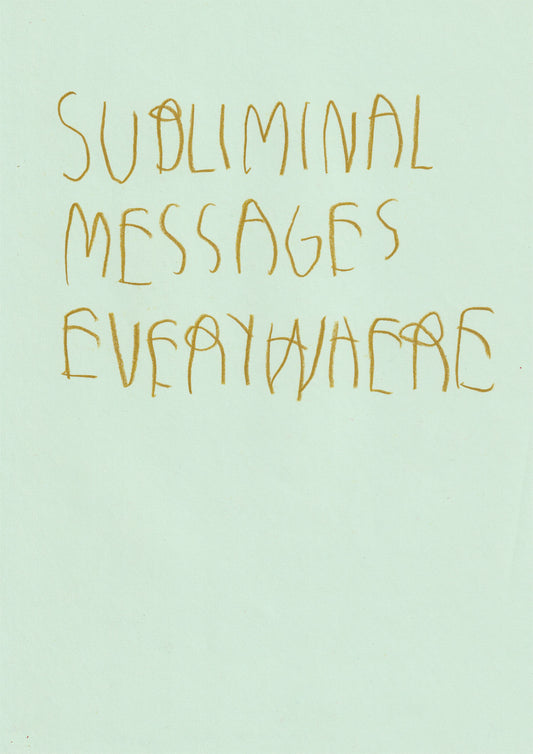 Subliminal Messages Everywhere