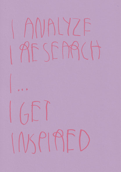 I Analyze, I Search, I.... I Get Inspired