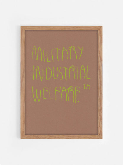 Military Industrial Welfare Tm