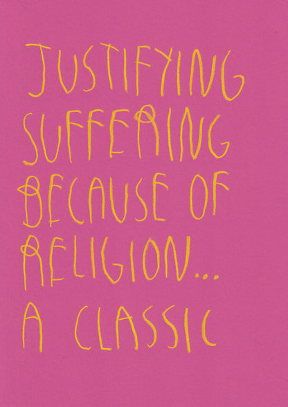 Justifying Suffering Because Of Religion… A