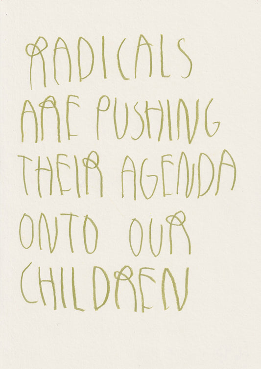 Radicals Are Pushing Their Agenda Onto Our