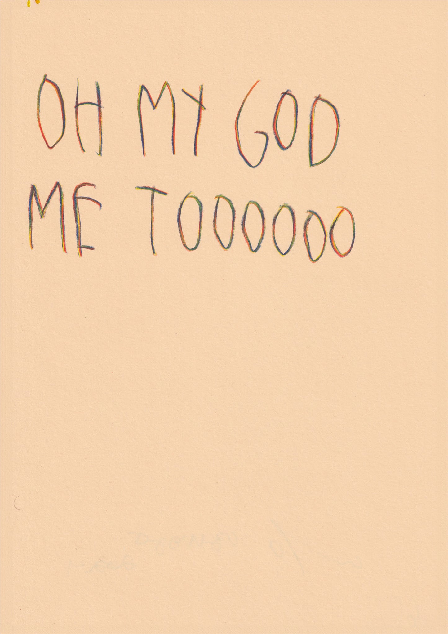 Oh My God Me Toooooo