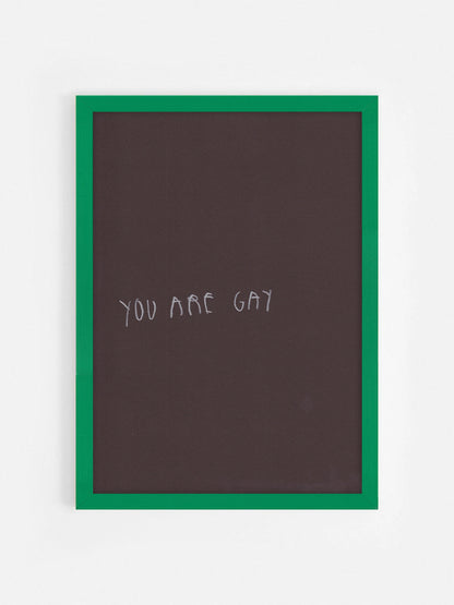 You Are Gay
