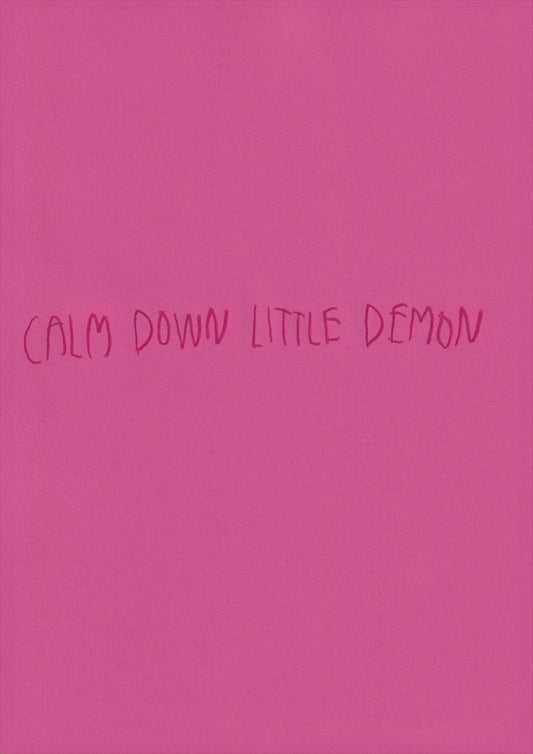 Calm Down Little Demon