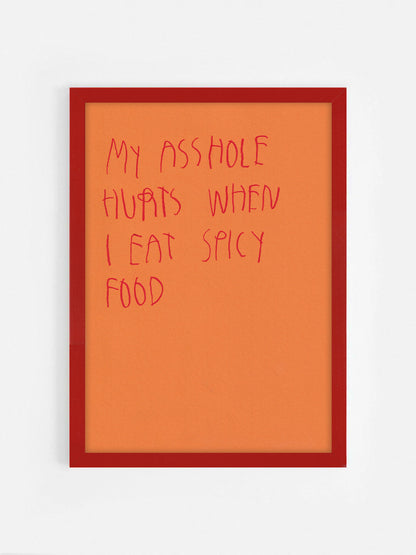 My Asshole Hurts When I Eat Spicy Food