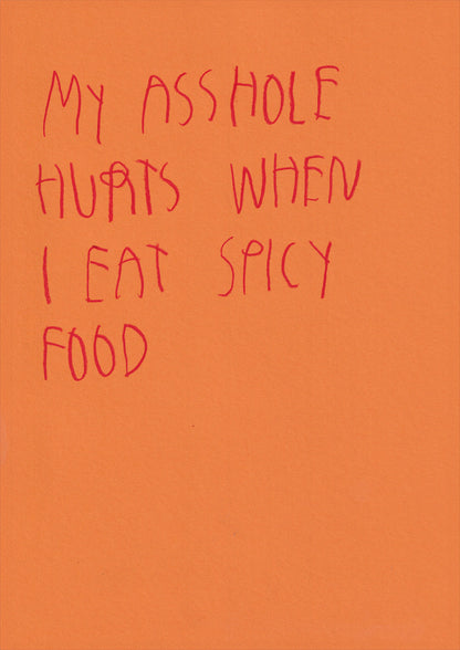 My Asshole Hurts When I Eat Spicy Food