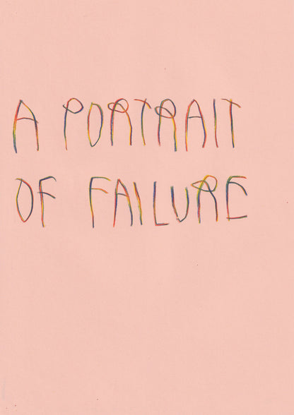 A Portrait Of Failure