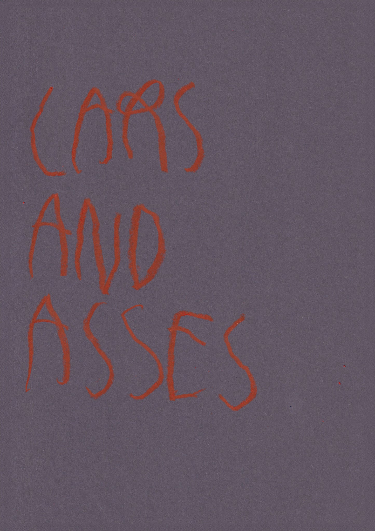 Cars And Asses