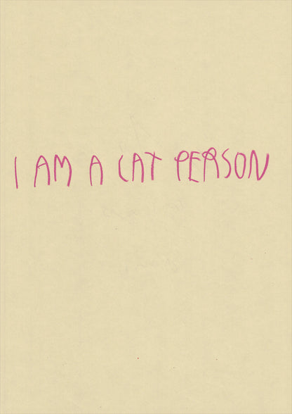 I Am A Cat Person