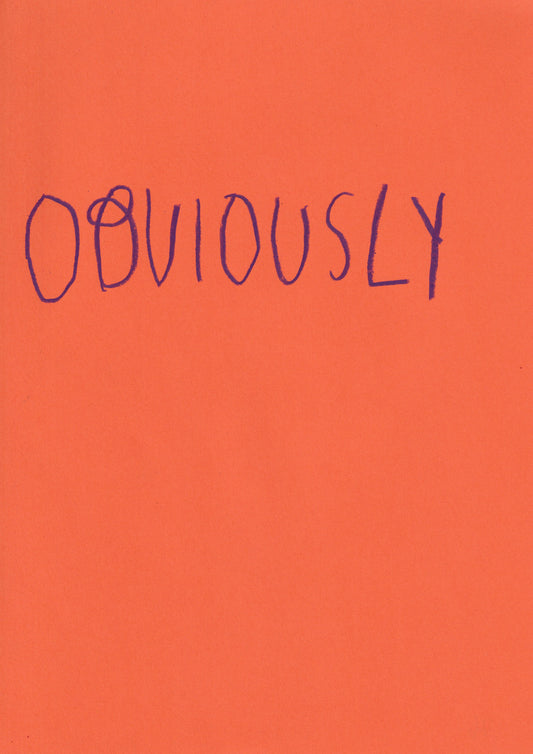 Obviously
