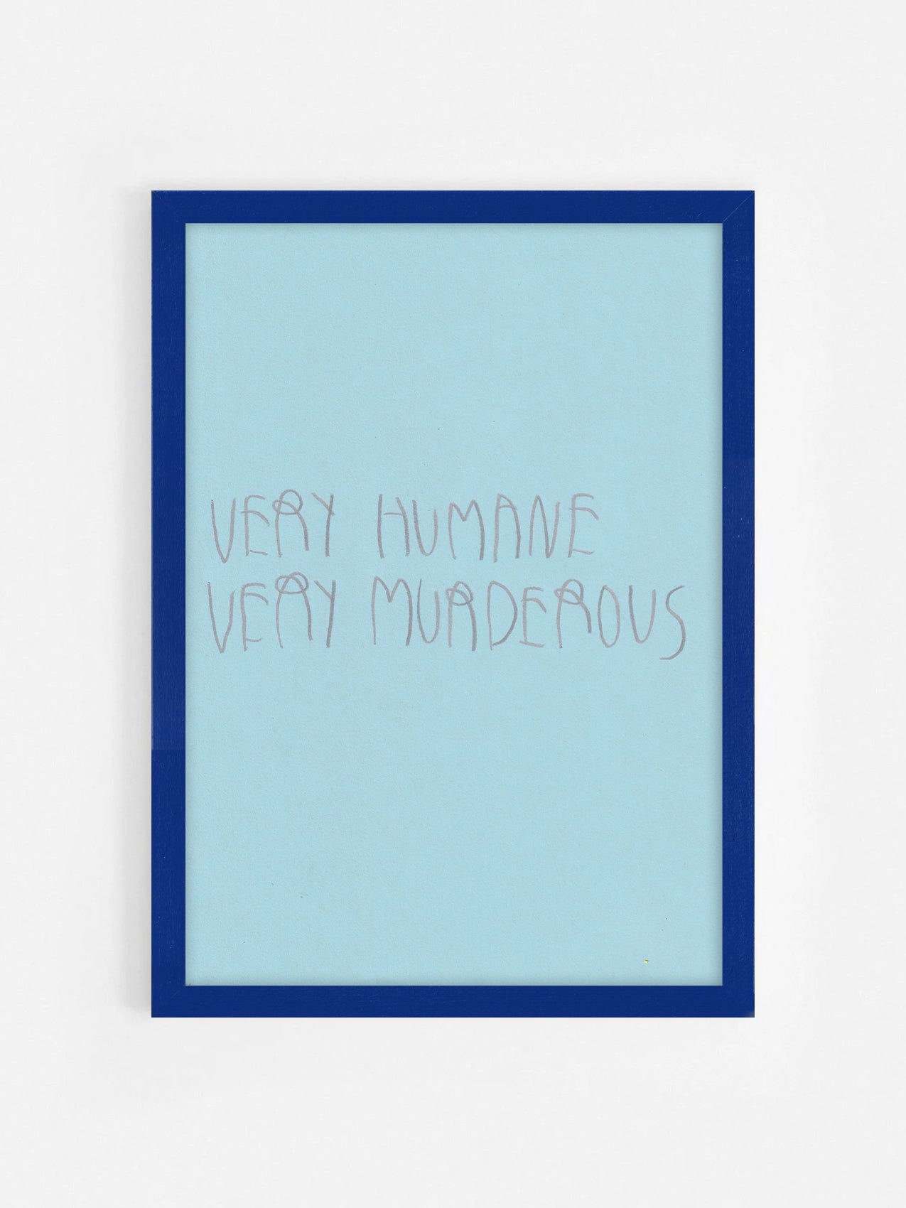 Very Humane Very Murderous