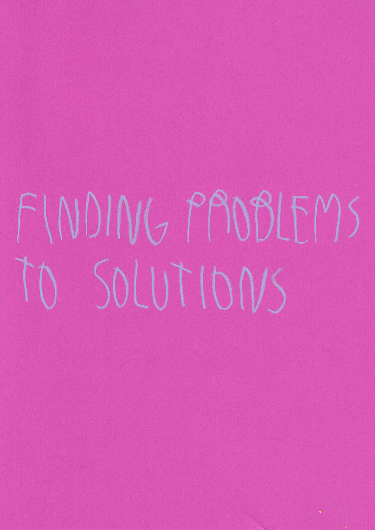 Finding Problems To Solutions