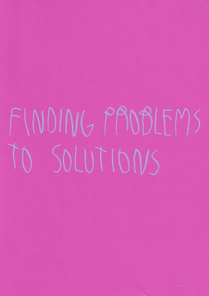 Finding Problems To Solutions