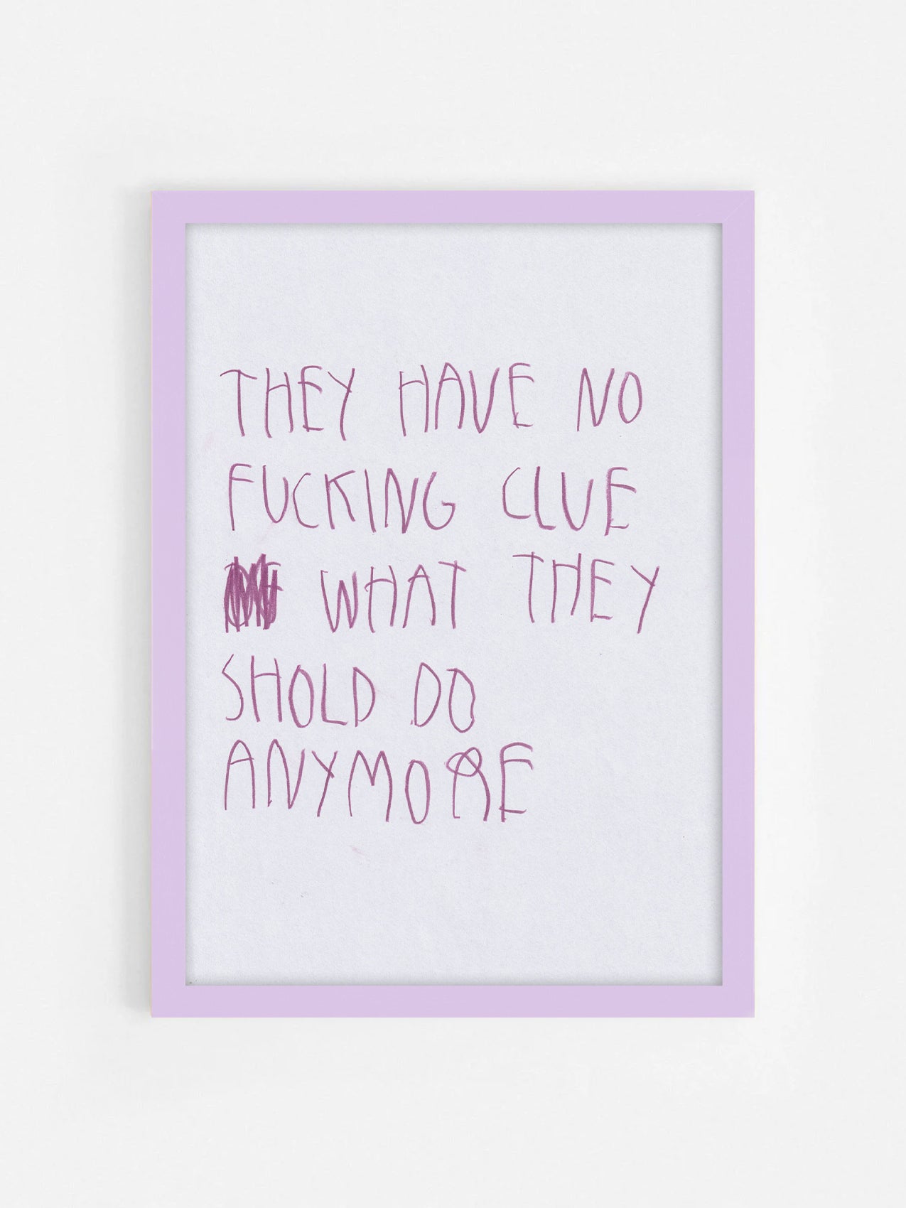 They Have No Fucking Clue Of What They Should Do