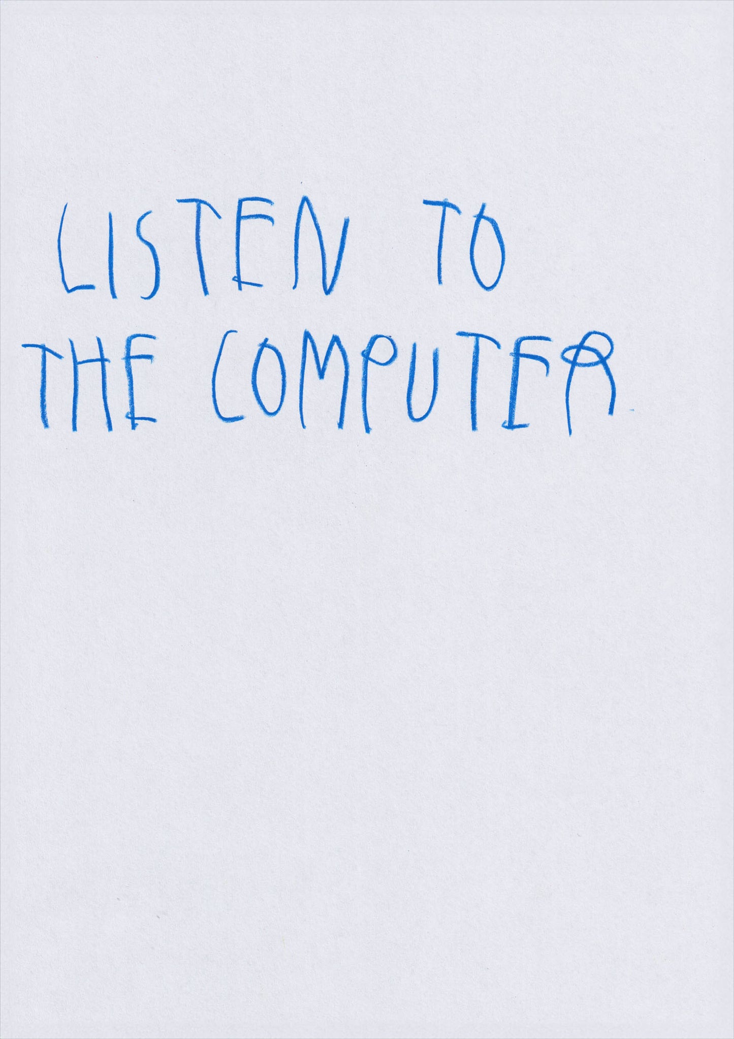 Listen To The Computer
