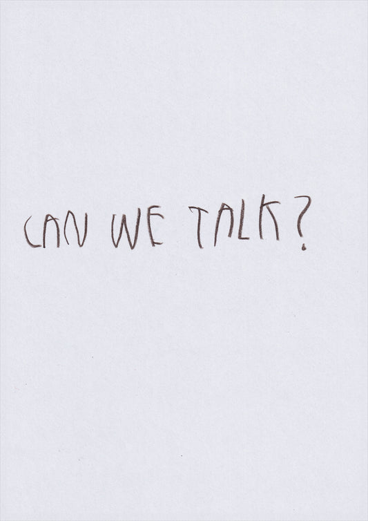 Can We Talk?