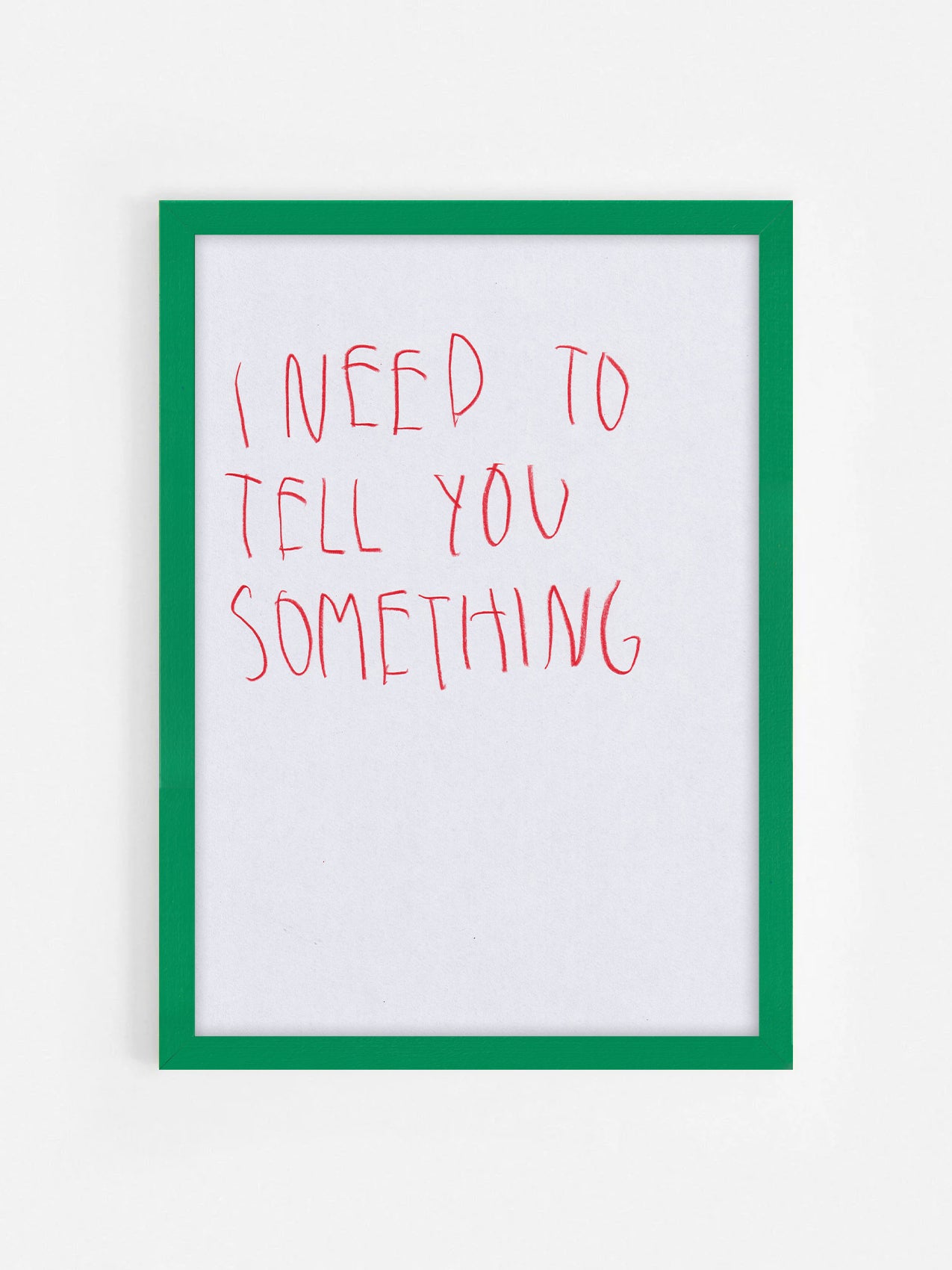 I Need To Tell You Something