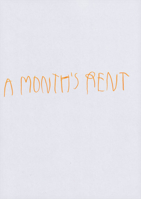 A Month’s Rent