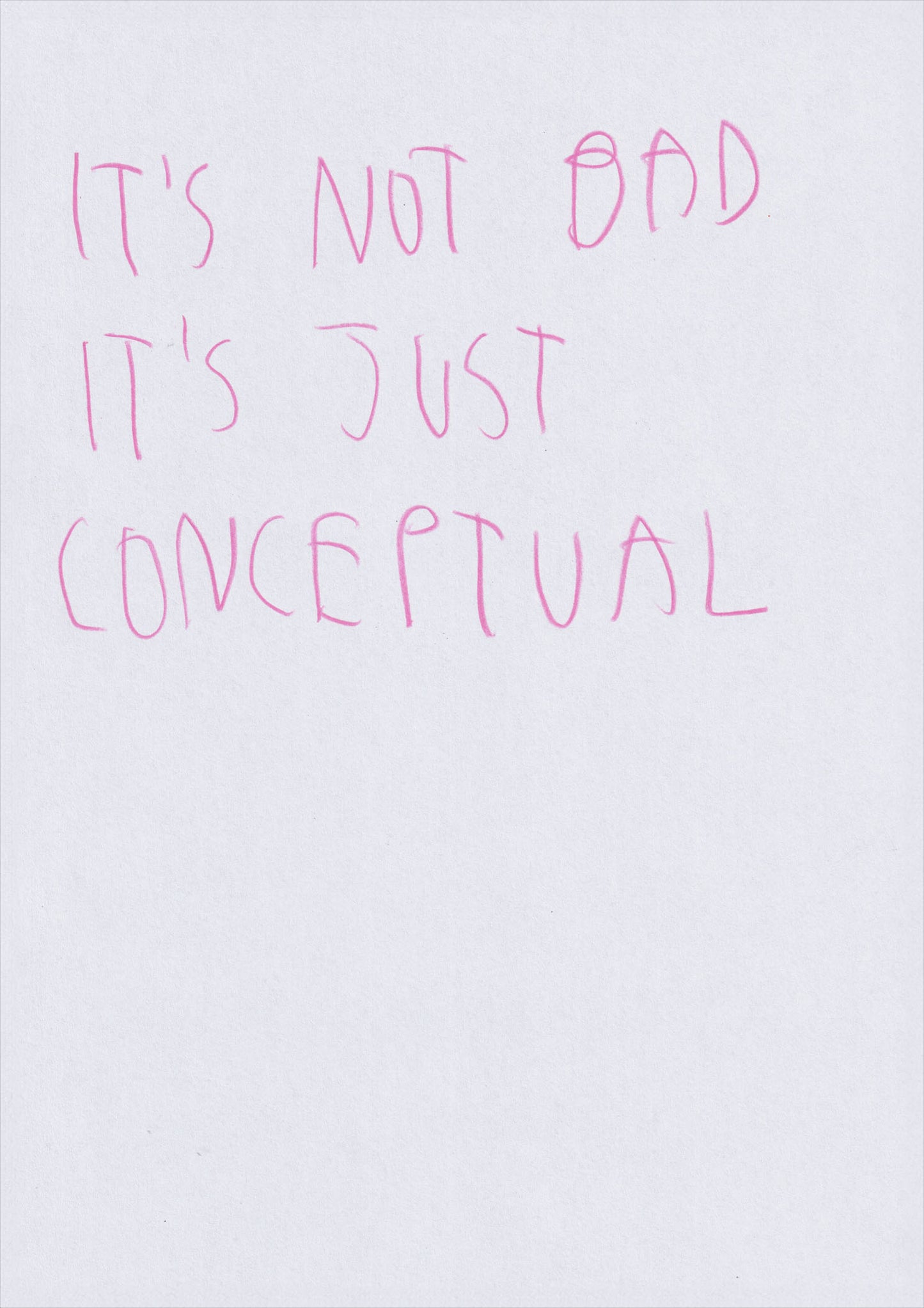 It’s Not Bad It’s Just Conceptual