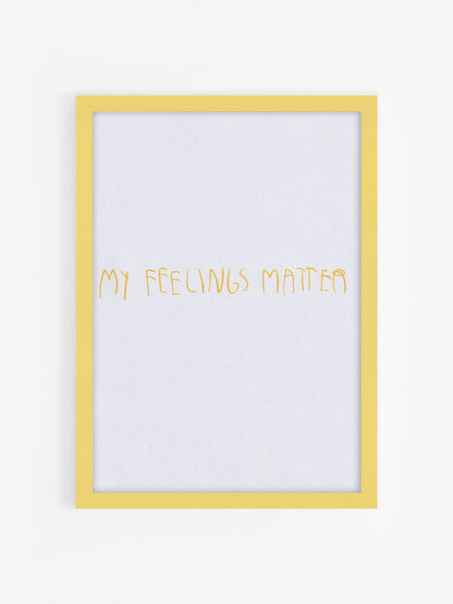My Feelings Matter