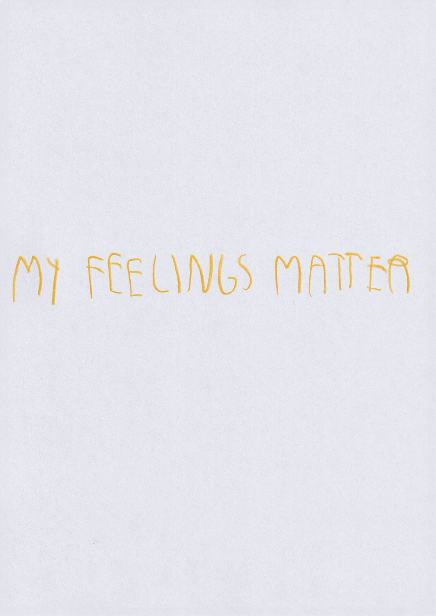 My Feelings Matter
