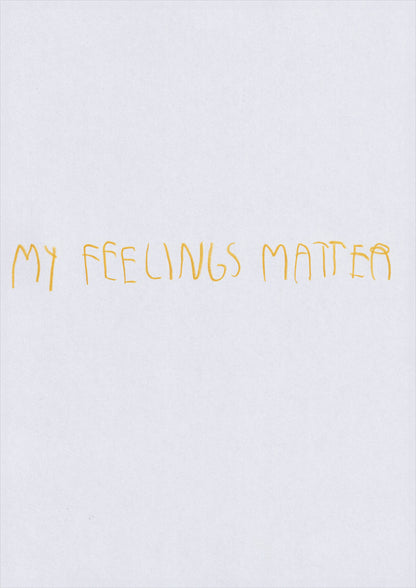 My Feelings Matter