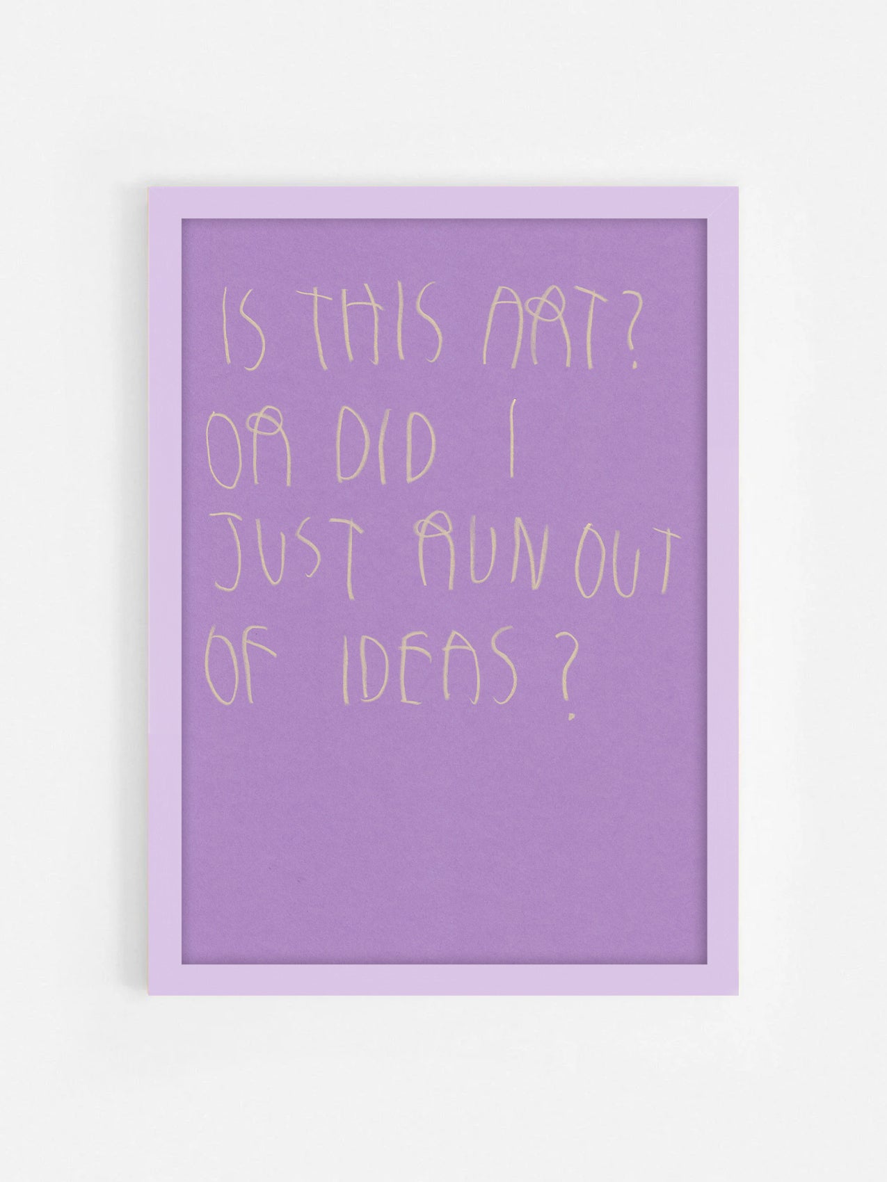 Is This Art Or Did I Just Run Out Of Ideas?