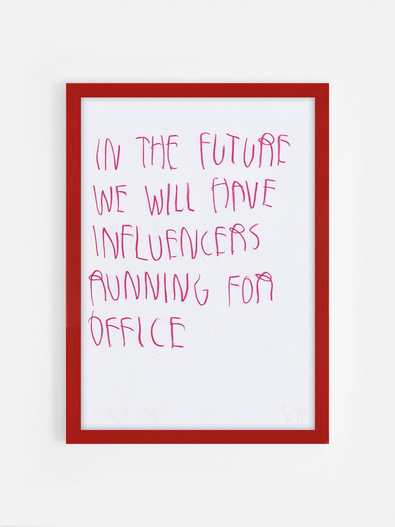 In The Future We Will Have Influencers Running