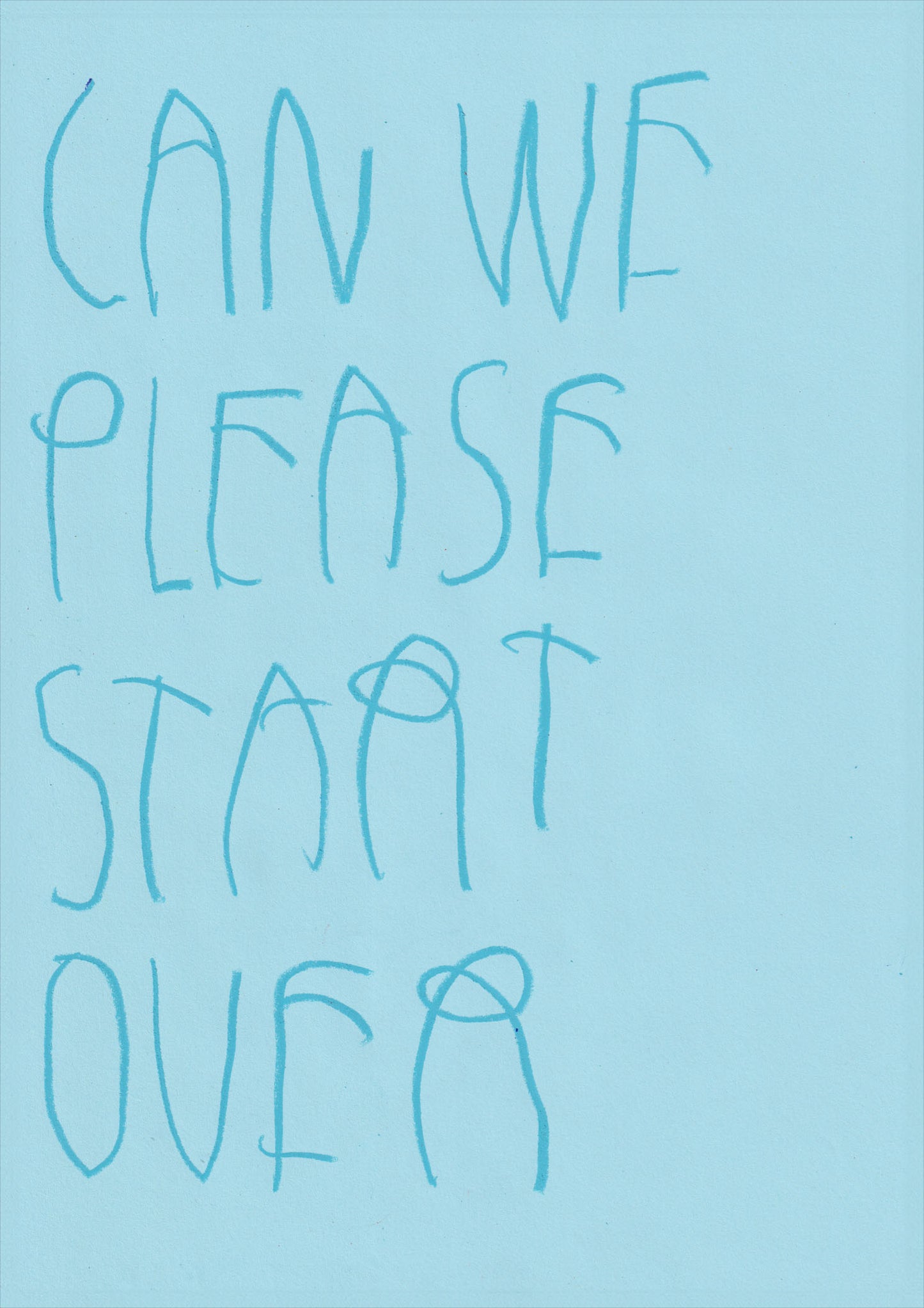 Can We Please Start Over