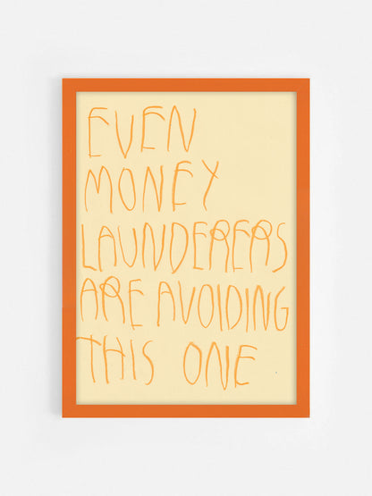 Even Money Launderers Are Avoiding This One