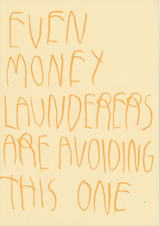 Even Money Launderers Are Avoiding This One
