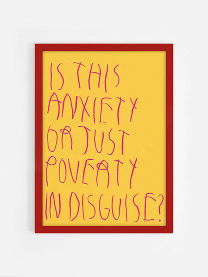 Is This Anxiety Or Just Poverty In Disguise?