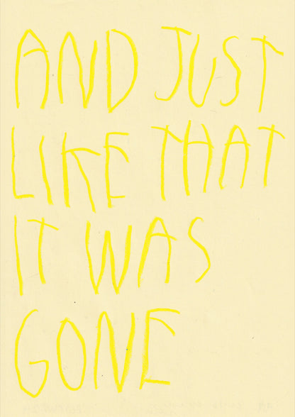 And Just Like That, It Was Gone