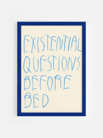 Existential Questions Before Bed