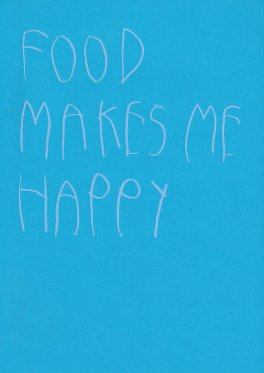 Food Makes Me Happy