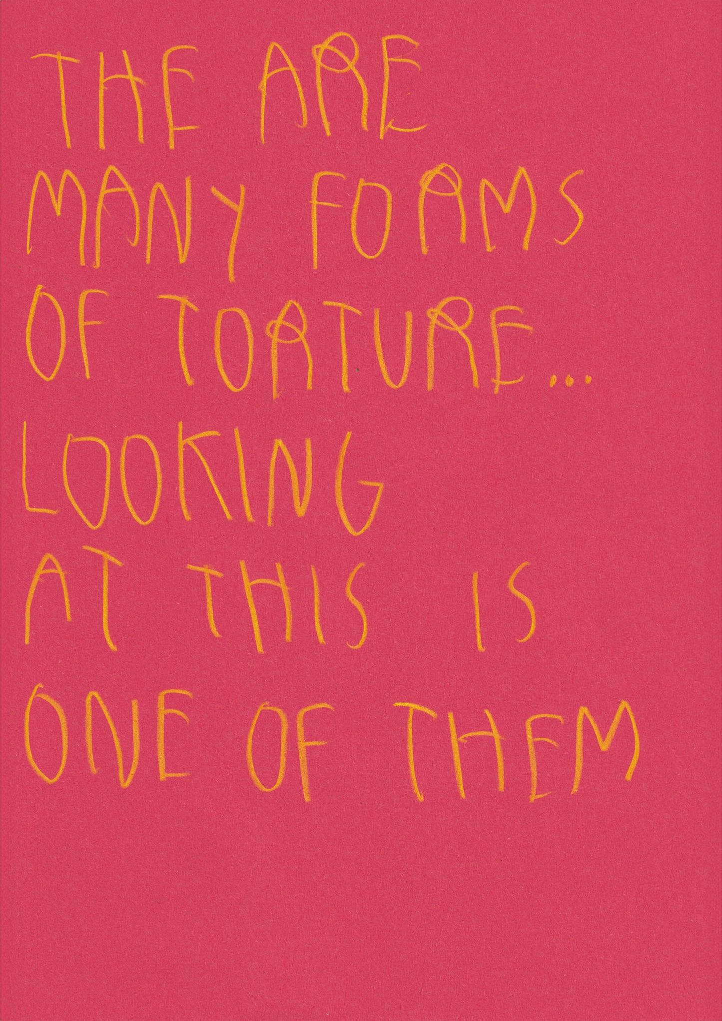 There Are Many Forms Of Torture… Looking At This
