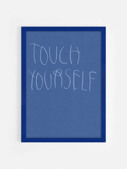 Touch Yourself